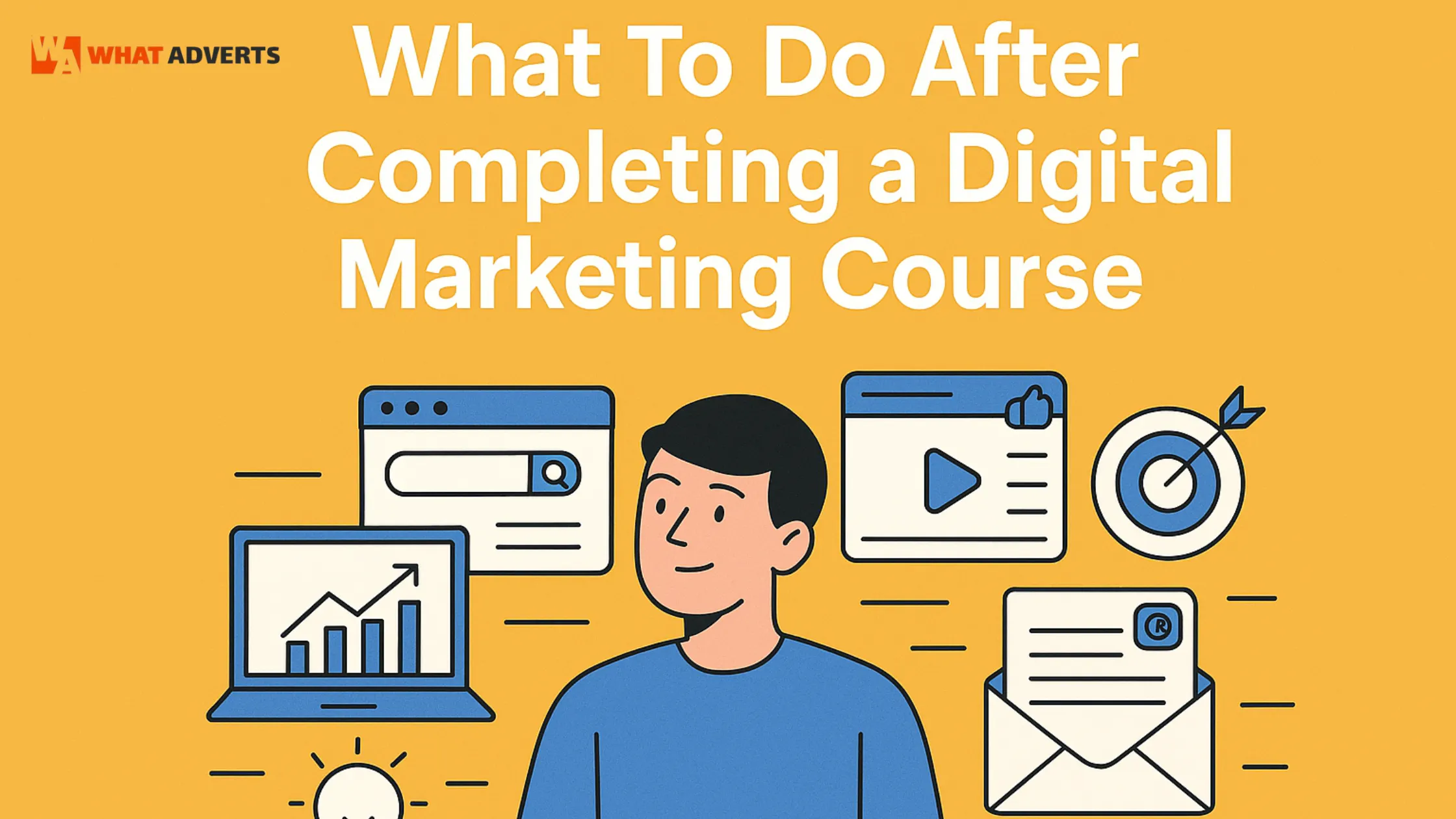 After completing digital marketing course