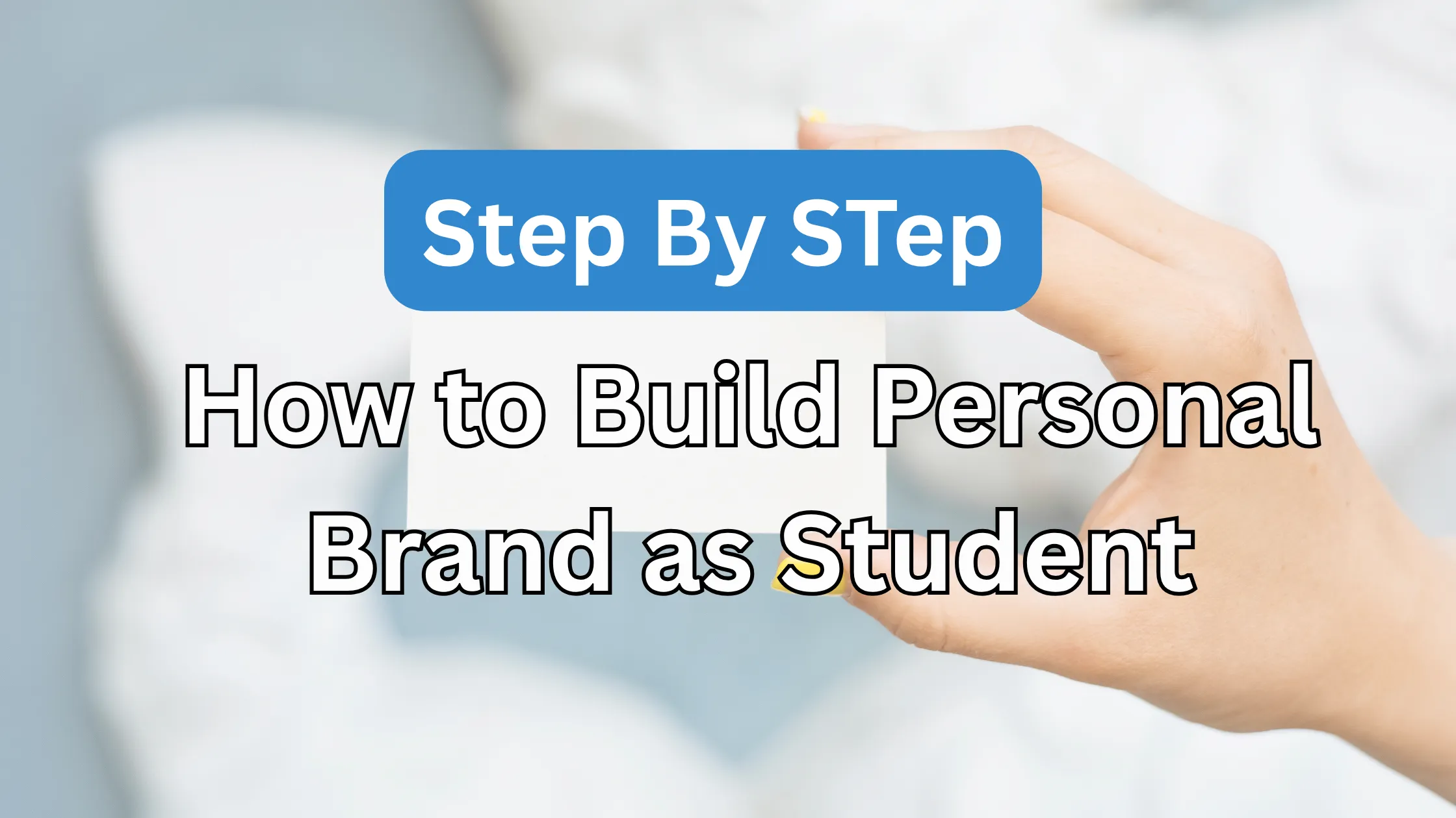 Personal Branding Steps Guidance